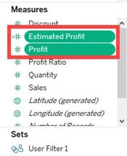 3. Hold the [Ctrl] key in keyboard and select Estimated Profit and Profit in Data