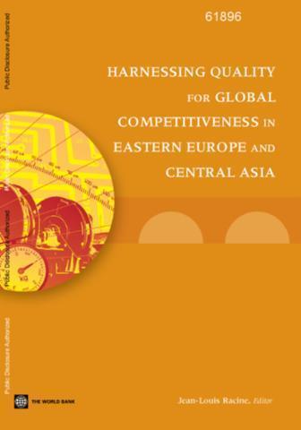 Quality Infrastructure: Trade and Competitiveness https://openknowledge.worldbank.