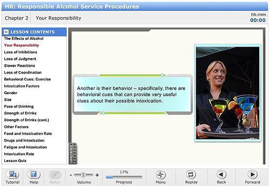 HR: Responsible Alcohol Service Procedures This course was developed to give servers of alcohol the tools they need to be better, more responsible servers.
