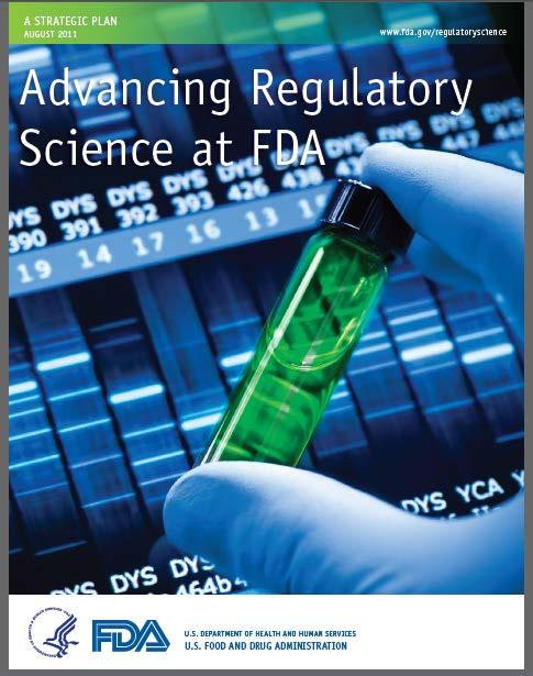 Relevance to FDA and Public Health Consistent with FDA s strategic goal to modernize toxicology in our 2011 Strategic Plan: Vision: Advances in life science and