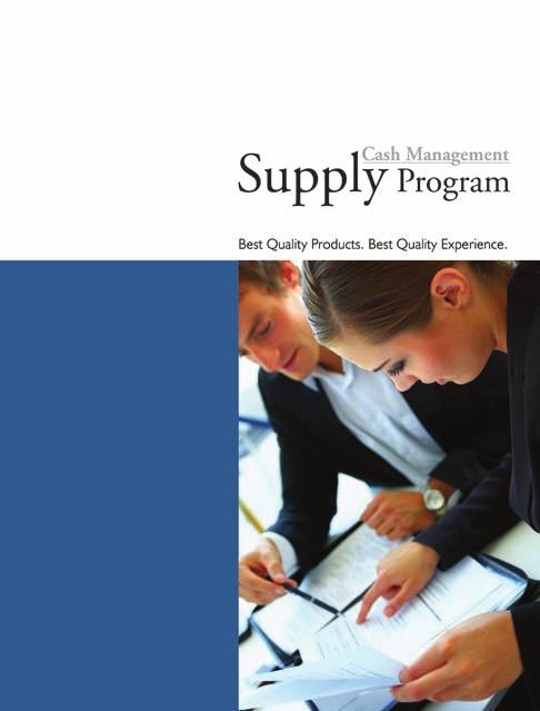 Cash Management Supply Program Deluxe Makes it Easy!