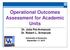 Operational Outcomes Assessment for Academic Units