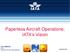 Paperless Aircraft Operations; IATA s Vision