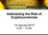 Addressing the Risk of Cryptocurrencies. 19 January