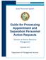 Guide for Processing Appointment and Separation Personnel Action Requests