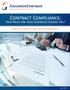 Contract Compliance: How Much Are Your Contracts Costing You? Written by: William Melville, Internal Audit Executive