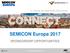14-17 November, 2017, Messe München, Munich, Germany. SEMICON Europa 2017 SPONSORSHIP OPPORTUNITIES.