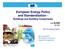 European Energy Policy and Standardization Buildings and Building Components