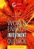 Special Report WORLD ENERGY INVESTMENT OUTLOOK EXECUTIVE SUMMARY