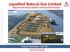 Liquefied Natural Gas Limited Magnolia LNG Moving Towards a Final Investment Decision