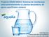 Proyecto H2020 MIDES: Sistemas de membranas como pretratamiento en plantas desaladoras de aguas superficiales salobres