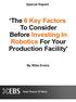 Introduction: Can Automation & Robotics really help? 3. Guideline # 1: How you can improve product quality and consistency