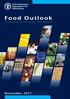 Food Outlook BIANNUAL REPORT ON GLOBAL FOOD MARKETS