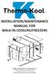 INSTALLATION/MAINTENANCE MANUAL FOR WALK-IN COOLERS/FREEZERS