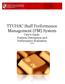 TTUHSC Staff Performance Management (PM) System User s Guide: Position Description and Performance Evaluation 12/2011