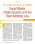 Social Media, Public Records and the Open Meeting Law