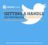 GETTING A HANDLE ON TWITTER FOR NONPROFITS ANATOMY OF A TWEET
