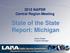 2015 NAPSR Central Region Meeting State of the State Report: Michigan