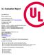 UL Evaluation Report UL ER Issued: December 9, Revised: September 29, UL Category Code: ULFB. CSI MasterFormat