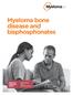 Myeloma bone disease and bisphosphonates Myeloma Infoguide Series