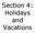Section 4: Holidays and Vacations