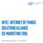 Intel Internet of Things Solutions Alliance Co-Marketing Tool. Targeted Marketing Campaigns - Training Materials
