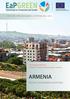 Armenia RECENT AND ONGOING ACTIVITIES. Greening economies in the EU Eastern Partnership countries. COUNTRY UPDATES SERIES winter 2014 / 2015