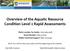 Overview of the Aquatic Resource Condition Level 2 Rapid Assessments