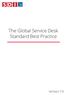The Global Service Desk Standard Best Practice