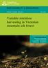Variable retention harvesting in Victorian mountain ash forest