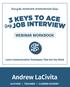 1 Andrew LaCivita s 3 Keys to Ace Any Job Interview 2017 milewalk