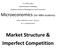 Market Structure & Imperfect Competition