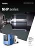 NHP series. NHP series NHP 5500 NHP 6300 NHP High-Speed, High-Productivity Horizontal Machining Center 1 / ver. EN SU