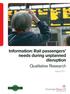 Information: Rail passengers needs during unplanned disruption Qualitative Research