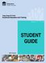 Wagga Wagga RTO Vocational Education and Training STUDENT GUIDE Version. Insert training package title and code