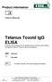 Tetanus Toxoid IgG ELISA Enzyme immunoassay for the determination of human IgG antibodies against Tetanus Toxoid in serum and plasma