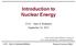 Introduction to Nuclear Energy