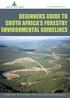 BEGINNERS GUIDE TO SOUTH AFRICA S FORESTRY ENVIRONMENTAL GUIDELINES