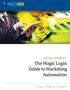 April 2014 Whitepaper: The Magic Logix Guide to Marketing Automation