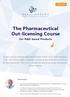 The Pharmaceutical Out-licensing Course