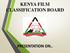 KENYA FILM CLASSIFICATION BOARD PRESENTATION ON..