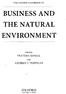 BUSINESS AND THE NATURAL ENVIRONMENT