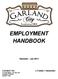 EMPLOYMENT HANDBOOK. Revision - Jan North Main - P.O. Box 129 Garland, UT (435)