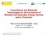 Conventional and Advanced Technologies for the Conversion of Biomass into Secondary Energy Carriers and/or Chemicals