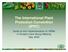 The International Plant Protection Convention (IPPC) Guide to the Implementation of ISPMs in Forestry Core Group Meeting May 2009
