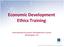 Economic Development Ethics Training. International Economic Development Council Washington, DC