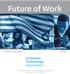 Future of Work. CTA Market Research Report. The Authorative Source for Consumer Technologies Market Research