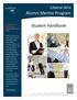 Liberal Arts Alumni Mentor Program. Student Handbook. A Liberal Arts Education Preparation for Life