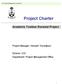 Project Charter. Academic Toolbox Renewal Project. Project Manager: Haniyeh Yousofpour. Division: CIO Department: Project Management Office