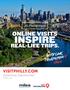 ONLINE VISITS INSPIRE REAL-LIFE TRIPS. VISITPHILLY.COM. Advertising Opportunities 2016 Pricing